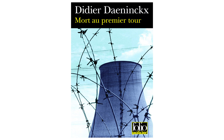 Mort au premier tour - Didier Daeninckx